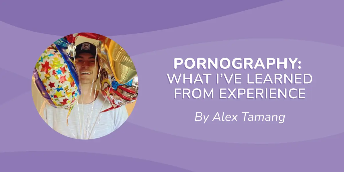 A person holding colorful balloons, smiling, is beside text that reads Pornography: What Parents Should Know by Alex Tamang on a purple background.