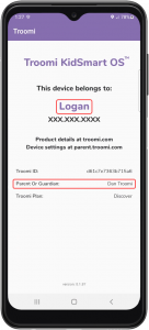 A smartphone screen displaying Troomi KidSmart OS information. The device belongs to Logan, with a partially hidden phone number. The screen also shows a Troomi ID, a parent or guardian named Don Troomi, and a Troomi Plan labeled Discover.