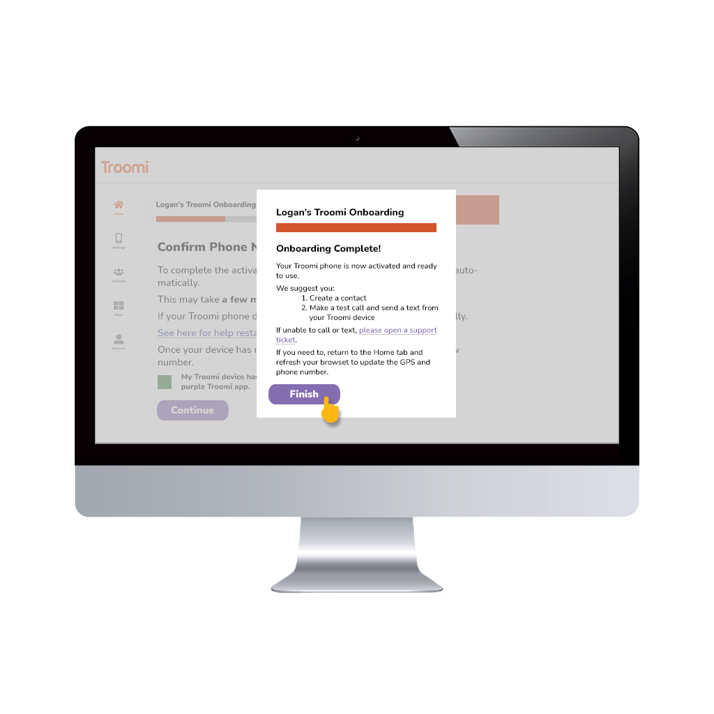 A computer screen displays a message titled Logans Troomi Onboarding with instructions for completing the onboarding process, including creating a contact and sending a text. A yellow cursor points to a Finish button.