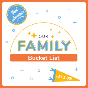 Graphic with text: Our Family Bucket List in bold. Corner features badge with Ford Adventure. Bottom right has a pennant with Lets Go! Simple blue and orange design with stars and dots.