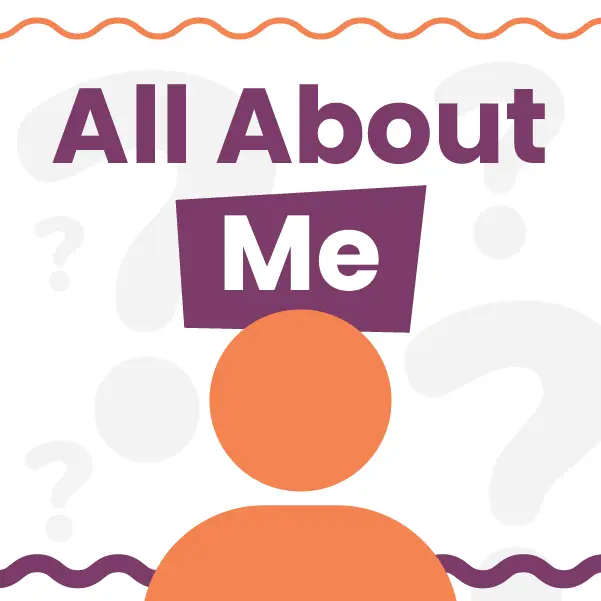 A minimalist design featuring an orange silhouette of a person with the text All About Me in bold, purple letters. The background includes question marks and wavy lines in purple and orange.