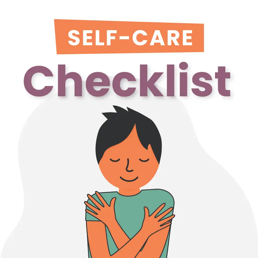 Illustration of a person with short hair, eyes closed, hugging themselves. Above, the text reads Self-Care Checklist with Self-Care in an orange rectangle and Checklist in bold purple letters. The background is white with abstract shapes.