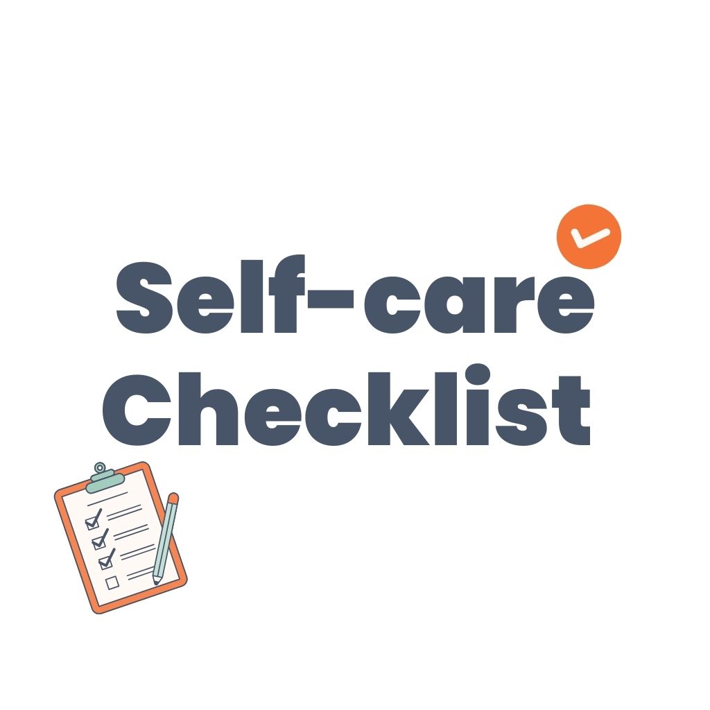 Text that says Self-care Checklist with a small checkmark symbol above care, plus an illustration of a clipboard with checkboxes and a pen in the bottom left corner—perfect for printable or downloadable resources.