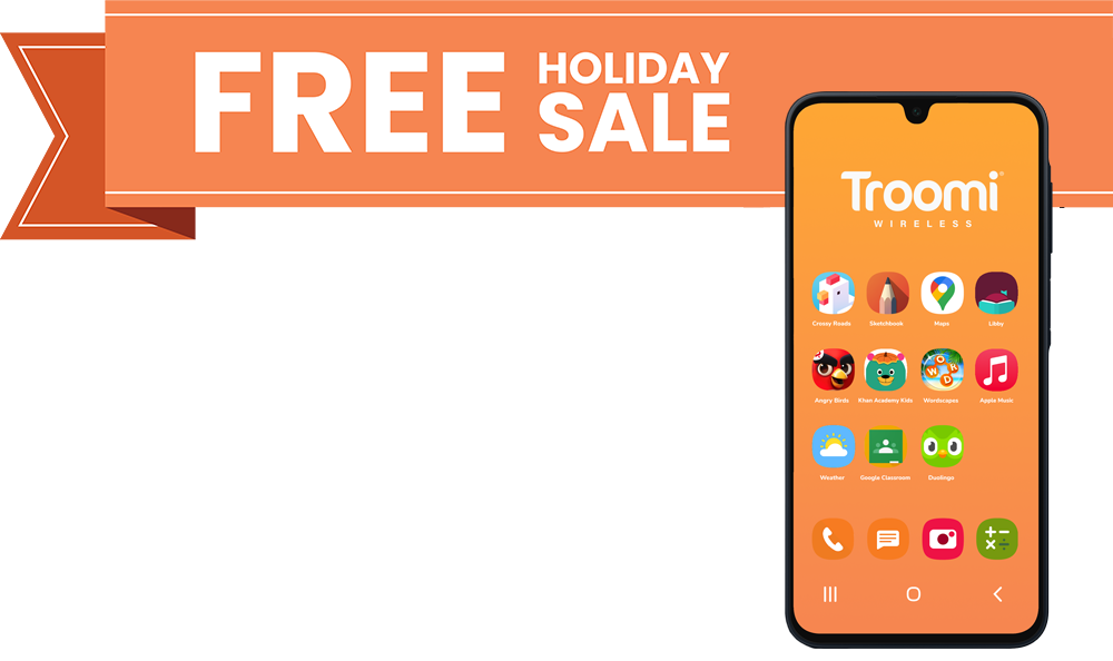 A banner reads FREE HOLIDAY SALE next to a kids safe phone displaying the Troomi Wireless logo and colorful app icons on an orange background.