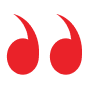 Red opening quotation mark symbol on a light gray background.